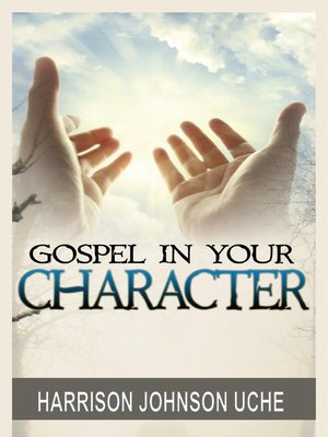 cover image of Gospel In Your Character